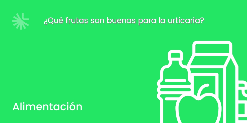 Qu Frutas Son Buenas Para La Urticaria Alergia Y Vacunas