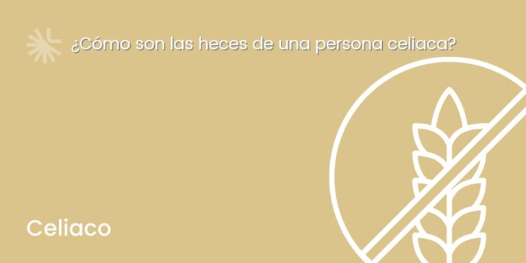 ¿Cómo son las heces de una persona celiaca?