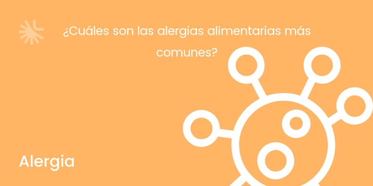 ¿Cuáles son las alergias alimentarias más comunes?